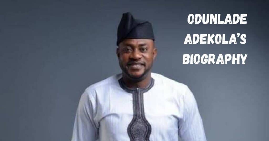 Odunlade Adekola Net Worth, Age, Family and Biography | EntsToday