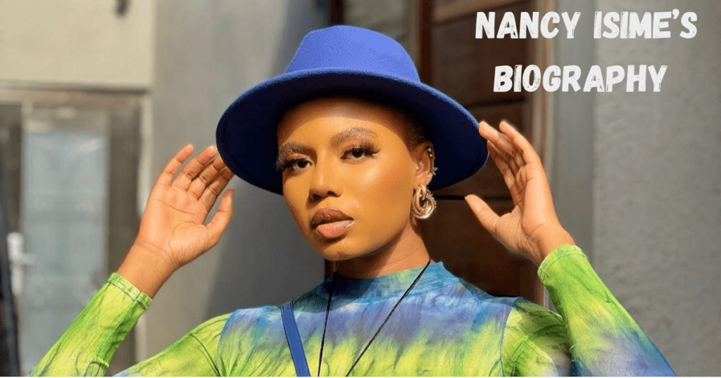 Nancy Isime Biography