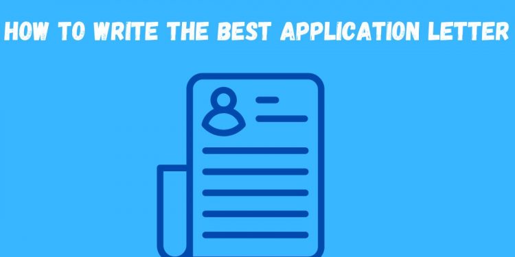 how-to-write-the-best-application-letter-in-nigeria-entstoday